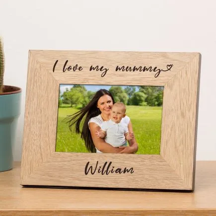 I Love My Mummy Wood Picture Frame (6