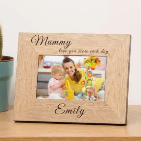 Mummy Love You More...Wood Picture Frame(6